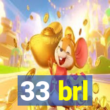 33 brl